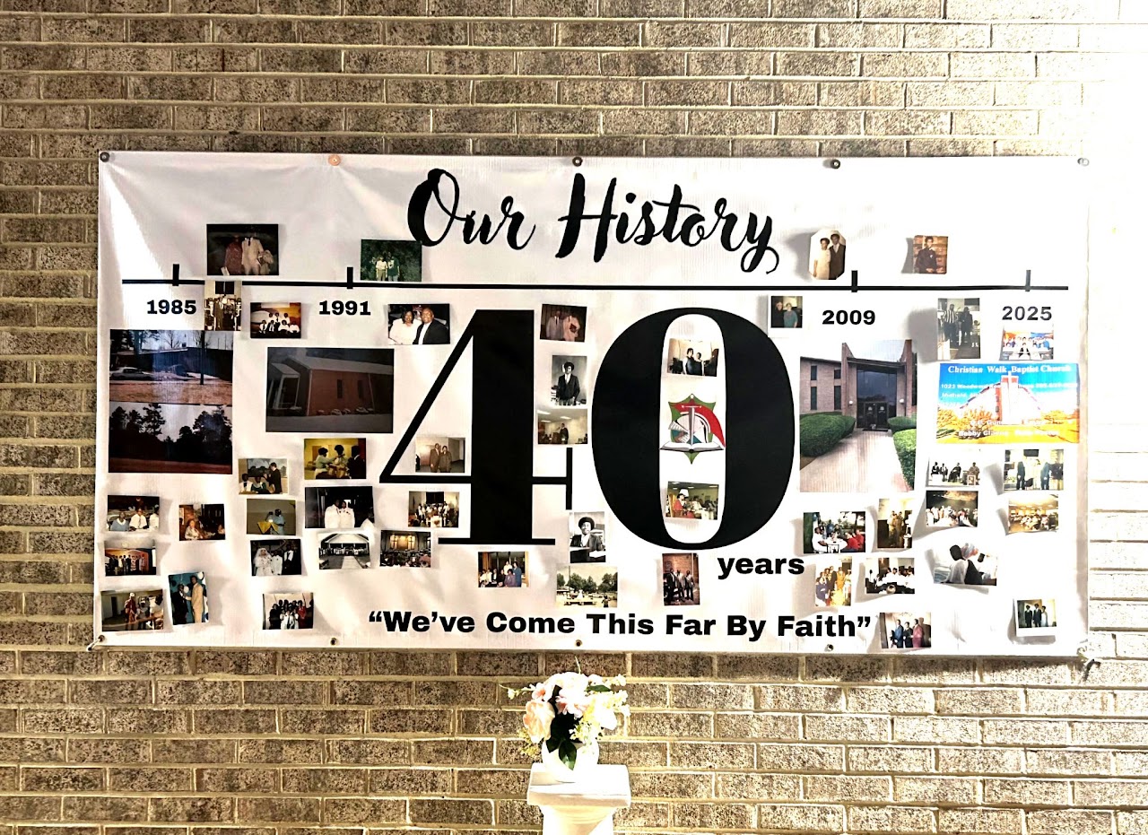 40th Church Anniversary at Christian Walk Baptist Church